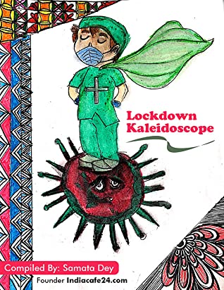 Lockdown Kaleidoscope